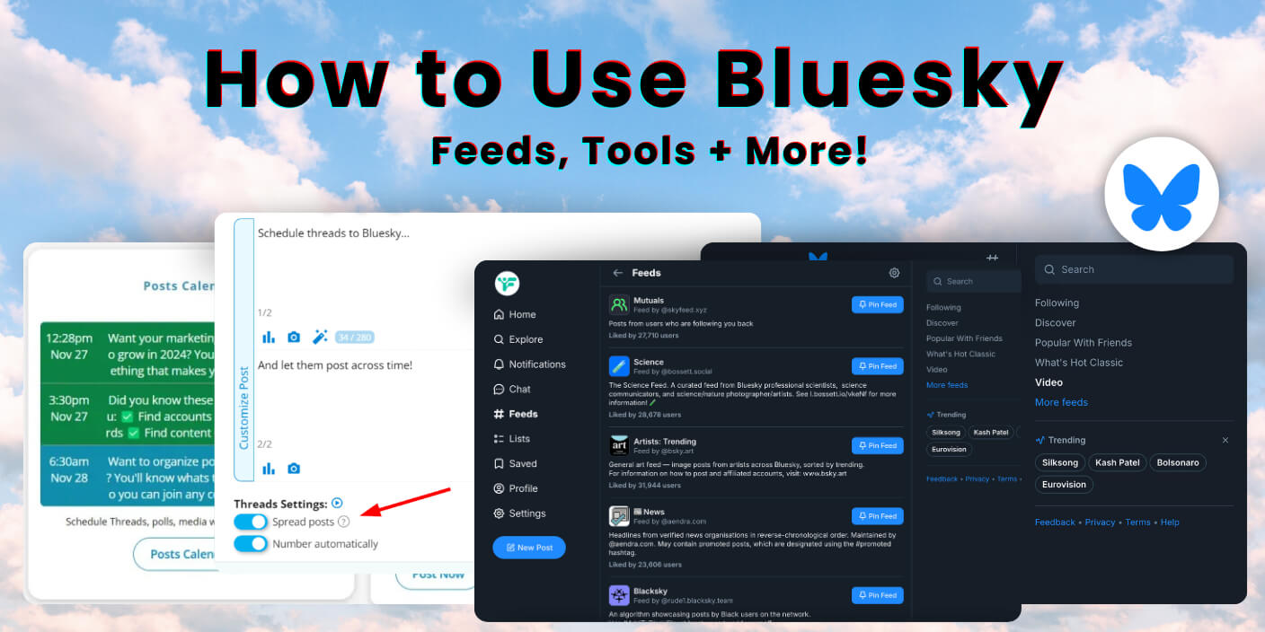 How to use bluesky's feeds, how the algorithm works and top tools to use to grow your community