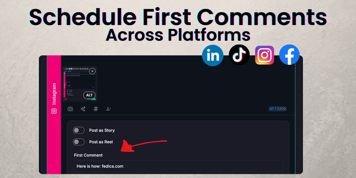 schedule first comment on instagram, facebook, tiktok, linkedin